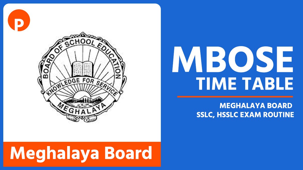 Meghalaya Board SSLC, HSSLC Routine 2026 Released: MBOSE Date Sheet 2026 for Class 10, 12 Check Here