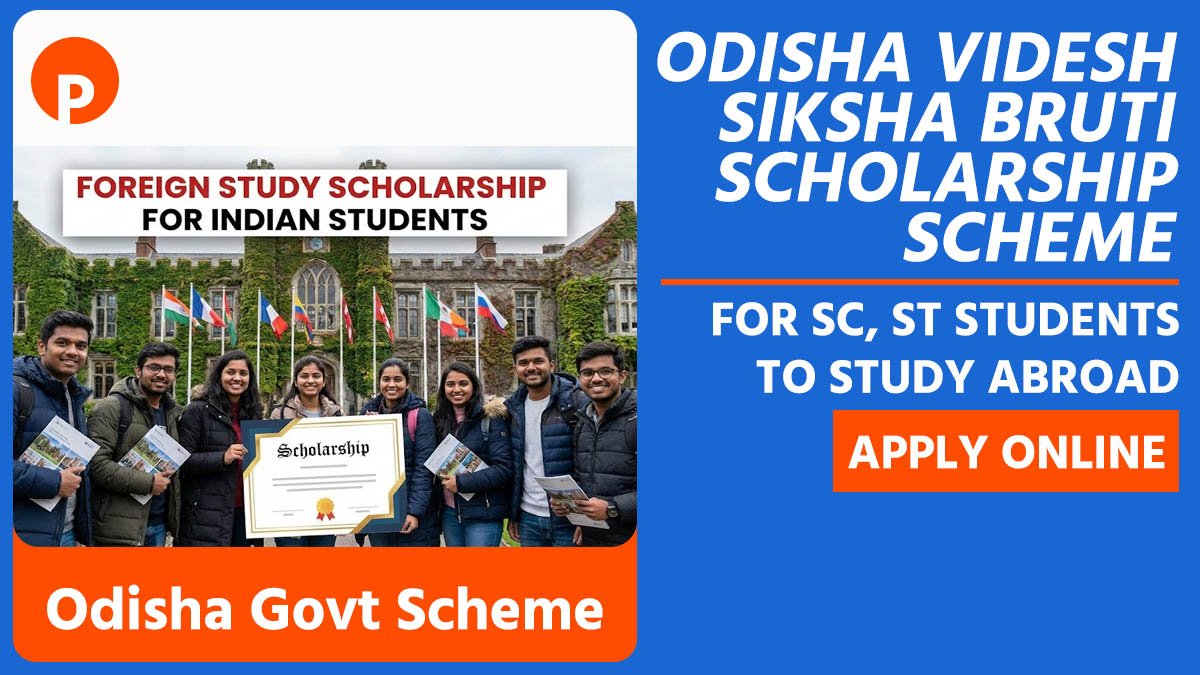 Odisha Videsh Siksha Bruti Scholarship Scheme 2026 for SC, ST students to study abroad, Online Registration, Eligibility and Payment Status