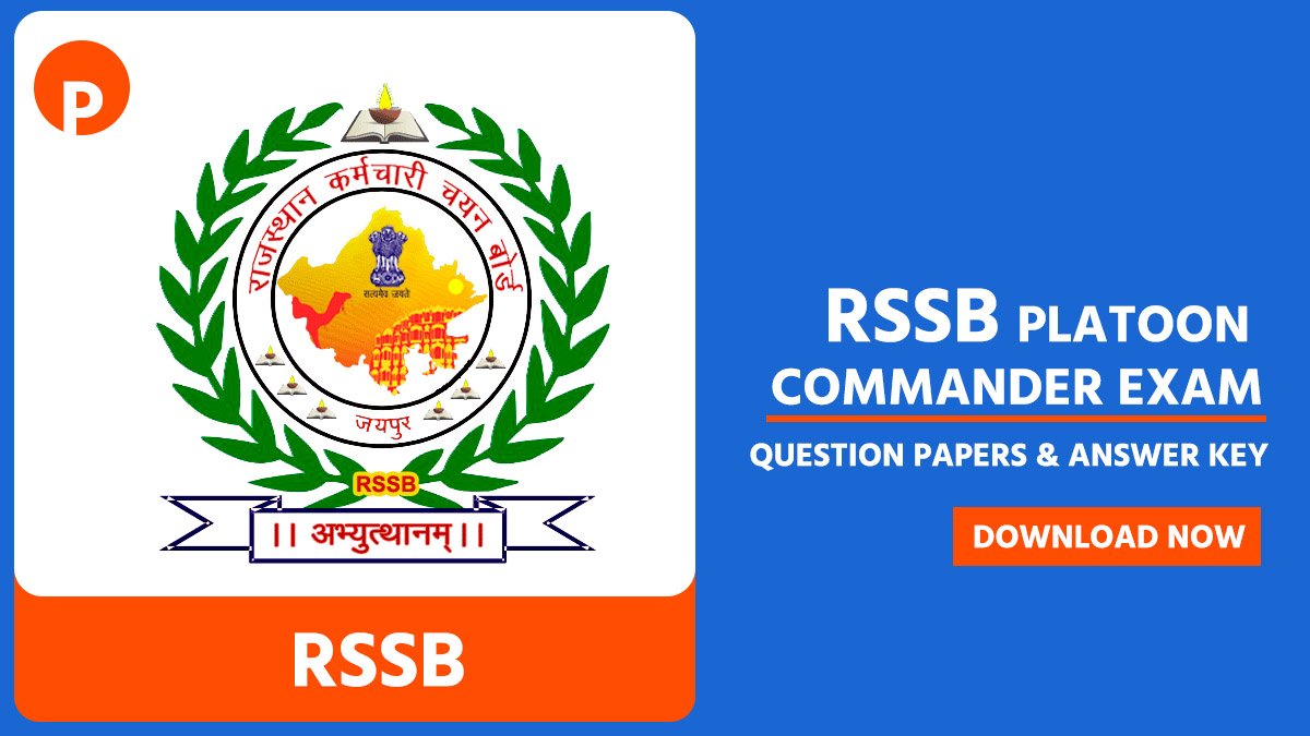 RSSB Platoon Commander Answer Key 2025 (22 November), Question Papers and Solution Key PDF Download