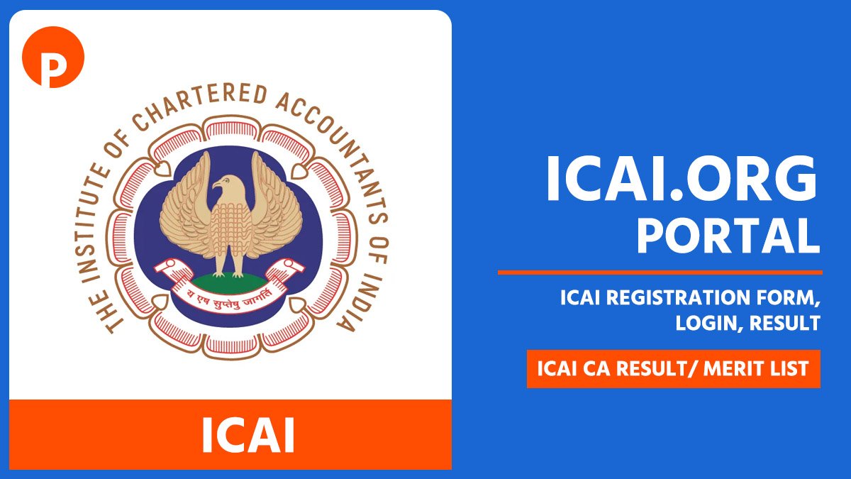 icai.org Portal: ICAI Registration Form, Login, Result