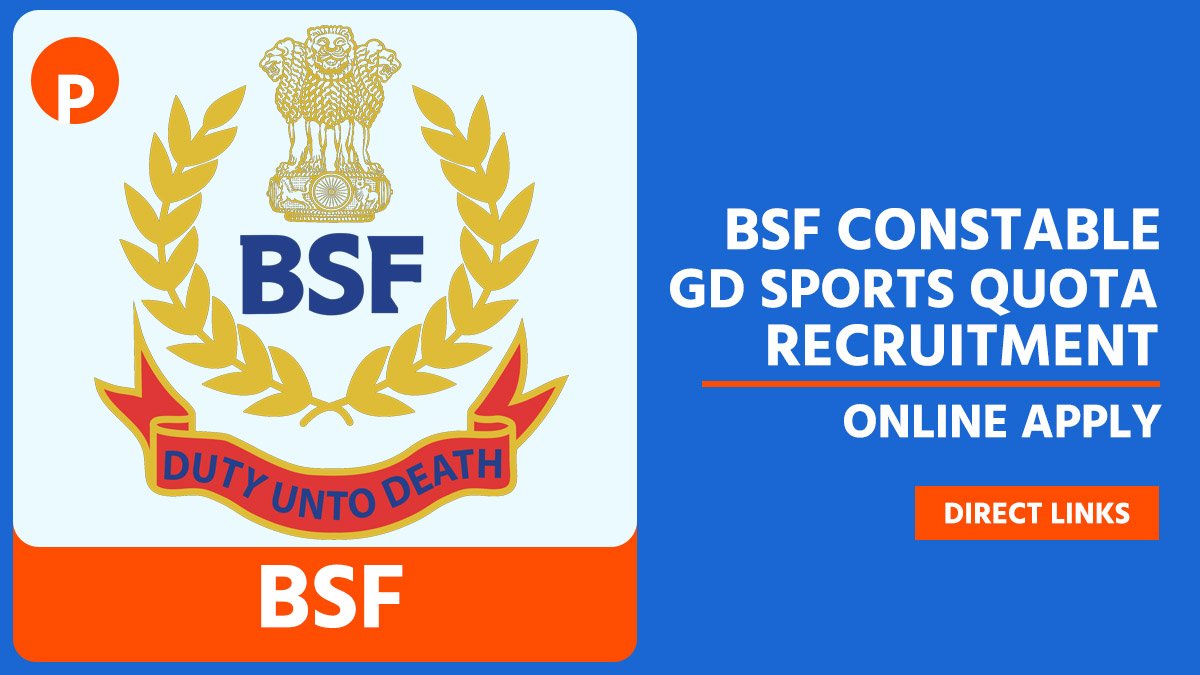 BSF Constable GD Sports Quota Recruitment 2025, Online Apply for 549 Posts