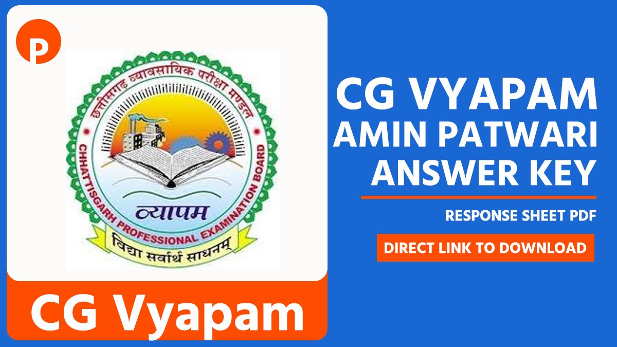 CG Vyapam Amin Patwari Answer Key 2025 Out, Download Response Sheet PDF
