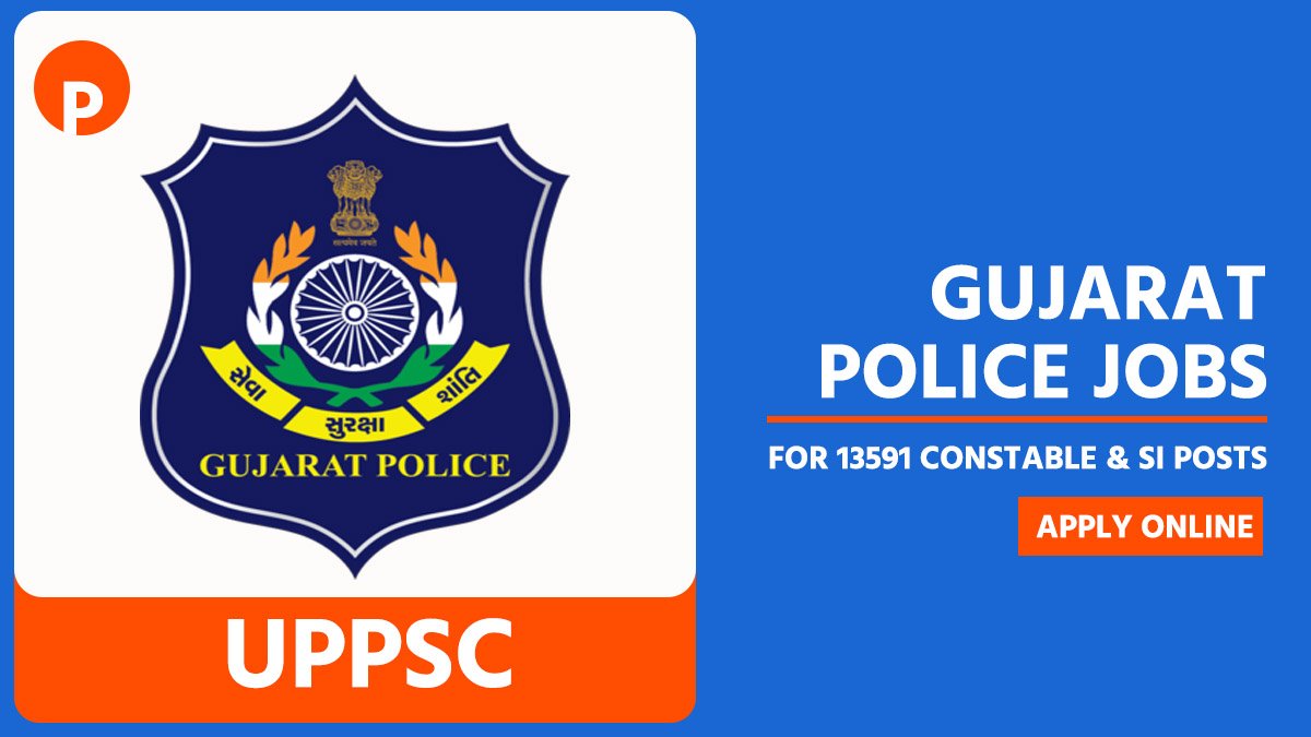 Gujarat Police Recruitment 2025, Online Apply for 13591 Constable & SI Posts