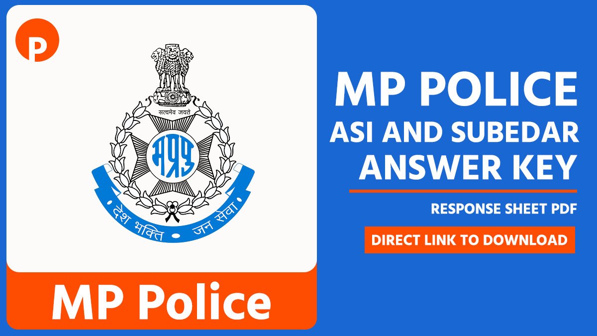 MP Police ASI and Subedar Answer Key 2025, Response Sheet PDF