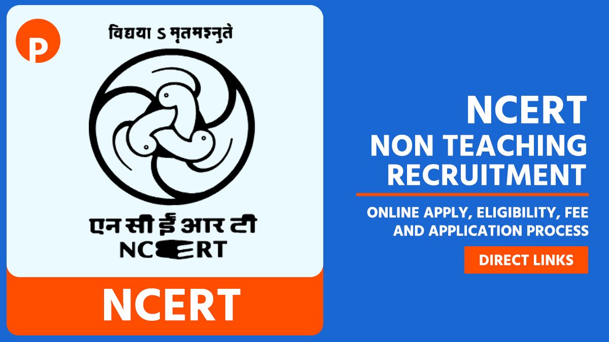 NCERT Non Teaching Recruitment 2026, Online Apply for 173 Posts