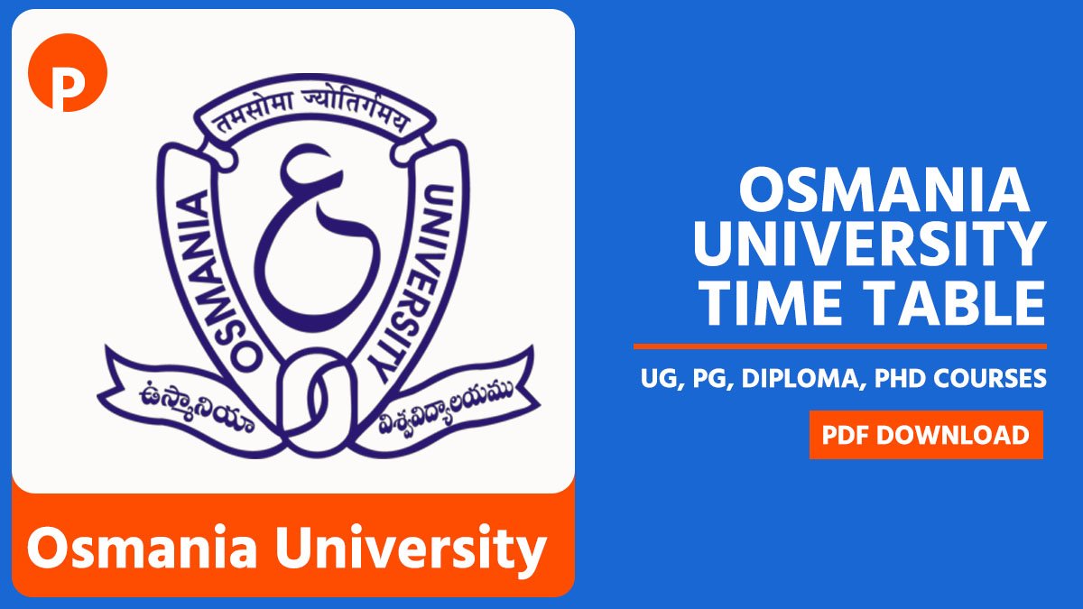 Osmania University Time Table 2026 PDF Download UG, PG, Diploma, PhD Courses, Direct Link @ouexams.in