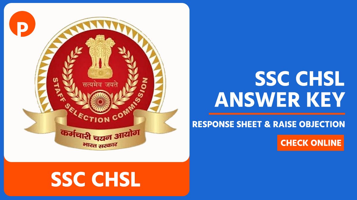 SSC CHSL Answer Key 2025 Tier 1 Response Sheet PDF & Raise Objection at ssc.gov.in