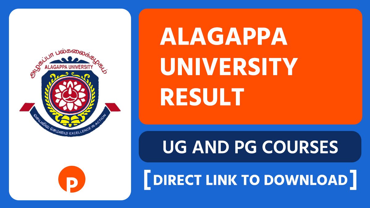 Alagappa University Result 2026, UG and PG Courses Result 2025 - Direct Link to Download at alagappauniversity.ac.in