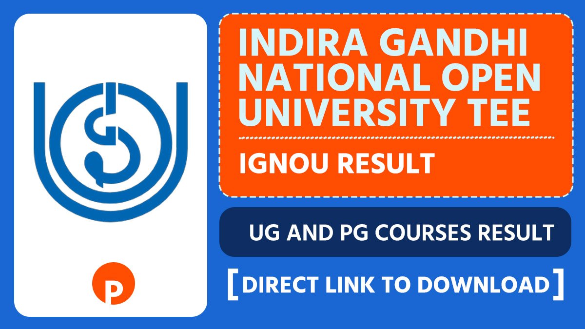 IGNOU Result 2026, Indira Gandhi National Open University TEE December 2025 Result at ignou.ac.in, Direct Link to Download UG and PG Courses Result